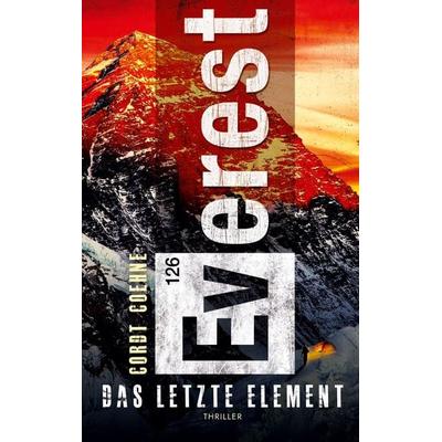 Everest 126, Taschenbuch von Cordt Coehne, BoD – Books on Demand, 978-3-7597-9351-5