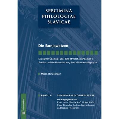 Henzelmann, M: Bunjewatzen, Taschenbuch von Martin Henzelmann, Lang, 978-3-86688-607-0