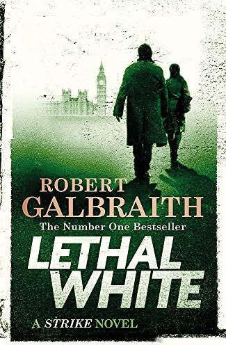 Robert Galbraith - Lethal White: Cormoran Strike Book 4 (Cormoran Strike 4) - Preis vom 13.10.2026 11:25:28 h