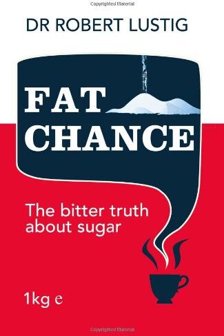 Lustig, Robert H. - Fat Chance: The Bitter Truth About Sugar - Preis vom 30.09.2026 22:30:23 h