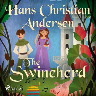 The Swineherd - Hans Christian Andersen, Audio, 9788726630039