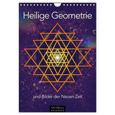 Heilige Geometrie und Bilder der Neuen Zeit (Wandkalender 2027 DIN A4 hoch), CALVENDO Monatskalender