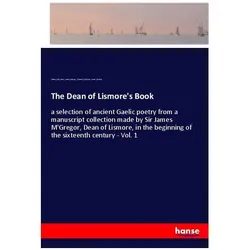 The Dean of Lismore's Book, Belletristik von James Macgregor, Thomas Maclauchlan, William Forbes Skene, Aeneas Chisholm