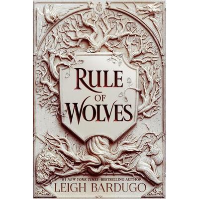 Rule of Wolves, Gebundene Ausgabe von Leigh Bardugo, Macmillan USA, 978-1-250-14230-6