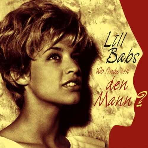 Lill-Babs - Wo Finde Ich Den Mann - Preis vom 11.10.2026 03:10:56 h