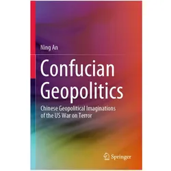 Confucian Geopolitics, Fachbücher von Ning An