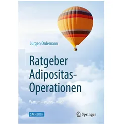 Ratgeber Adipositas-Operationen, Ratgeber von Jürgen Ordemann