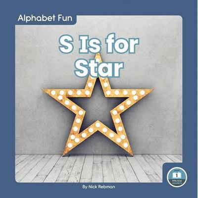 S Is for Star, Gebundene Ausgabe von Nick Rebman, North Star Editions, 978-1-64619-383-7