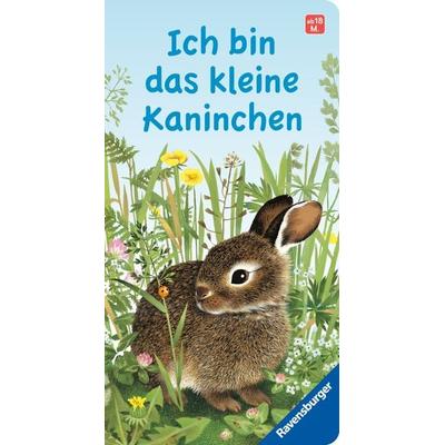 Ich bin das kleine Kaninchen, Gebundene Ausgabe von Gerlinde Wiencirz, Ravensburger Verlag GmbH, 978-3-473-43981-2