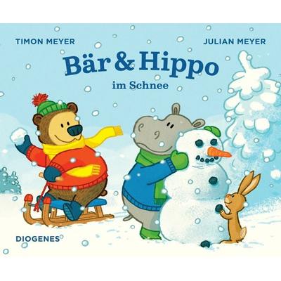 Bär & Hippo im Schnee, Gebundene Ausgabe von Timon Meyer, Diogenes Verlag AG, 978-3-257-01268-2