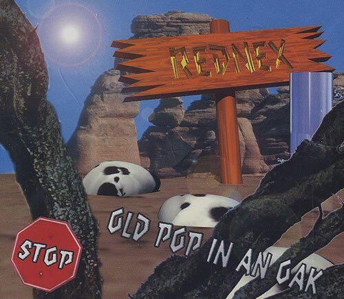 Rednex - Old Pop in An Oak - Preis vom 13.10.2026 19:28:25 h