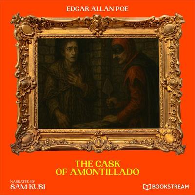 The Cask of Amontillado - Edgar Allan Poe, Audio, 9783711949349