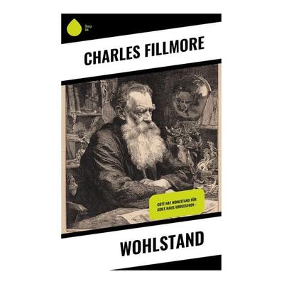 Wohlstand, Taschenbuch von Charles Fillmore, Copycat, 978-80-283-9256-7