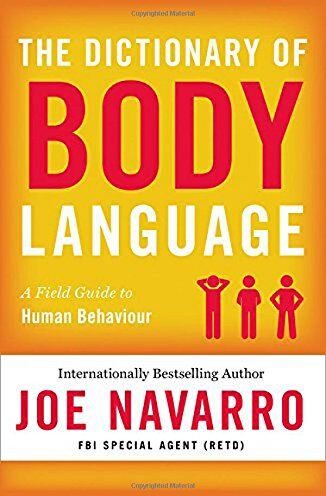 Joe Navarro - The Dictionary of Body Language - Preis vom 11.10.2026 03:10:56 h