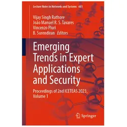 Emerging Trends in Expert Applications and Security, Fachbücher von Vincenzo Piuri, João Manuel R. S. Tavares, Vijay Singh Rathore, B. Surendiran, Vincenzo, Manuel R S Tavares, Joo/Piuri et al