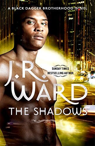 Ward, J. R. - Black Dagger 13. The Shadows (Black Dagger Brotherhood Series) - Preis vom 11.10.2026 03:10:56 h