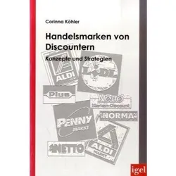 Handelsmarken von Discountern, Fachbücher von Corinna Köhler
