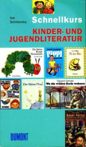 Isa Schikorsky - DuMont Schnellkurs Kinder- und Jugendliteratur - Preis vom 10.10.2026 11:48:34 h