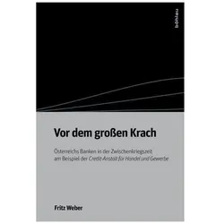 Vor dem grossen Krach, Fachbücher von Fritz Weber