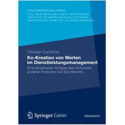 Ko-Kreation von Werten im Dienstleistungsmanagement, Fachbücher von Christian Durchholz