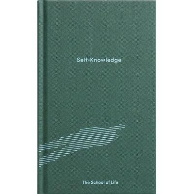 Self-Knowledge, Gebundene Ausgabe von The School of Life, The School of Life, 978-0-9957535-0-1