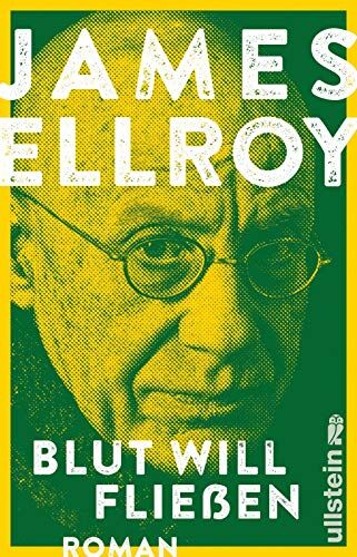 James Ellroy - Blut will fließen: Roman (Die Underworld-Trilogie, Band 3) - Preis vom 02.10.2026 23:42:20 h