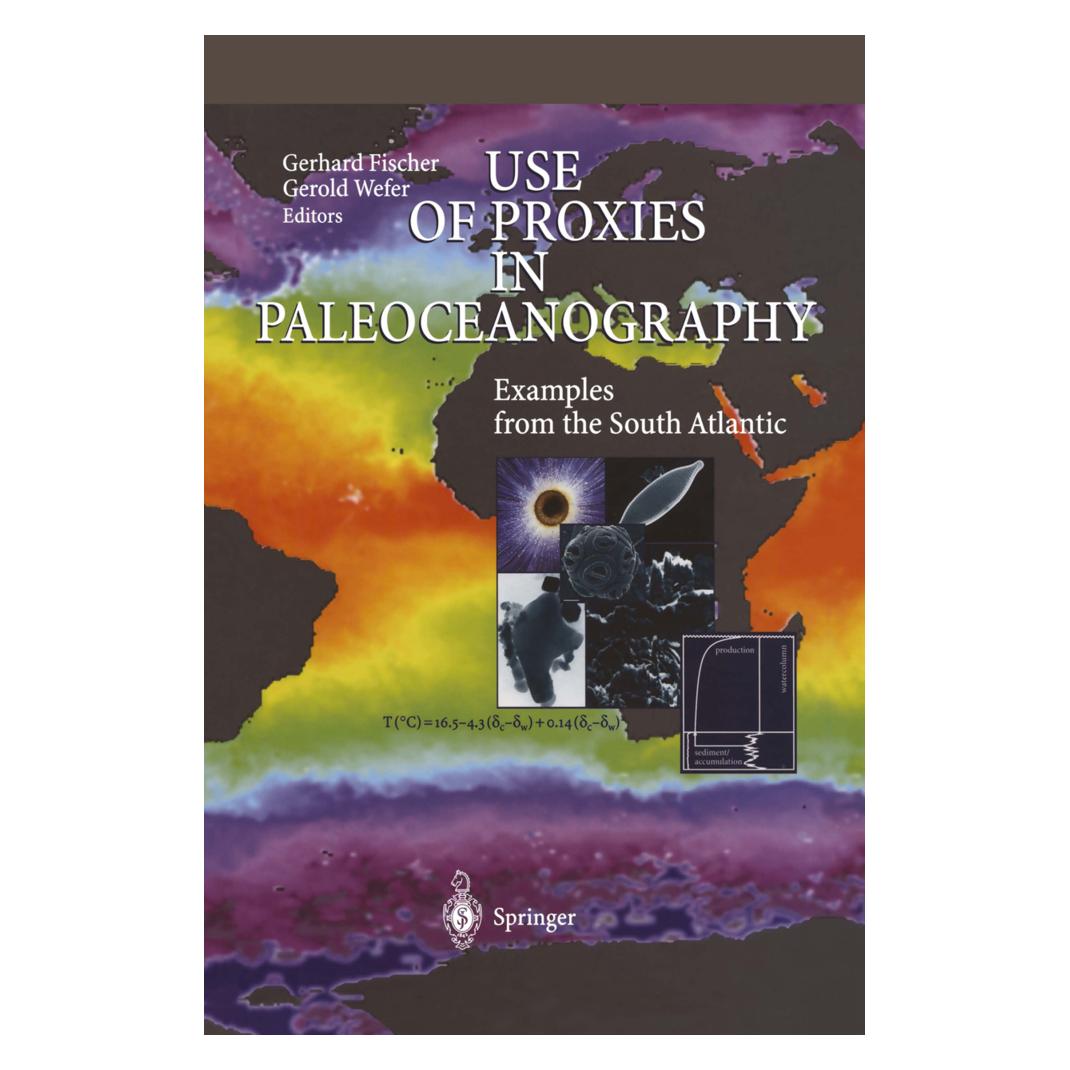 Springer Use of Proxies in Paleoceanography (Englisch, Softcover, Gerhard Fischer, Gerold Wefer) (55517389)