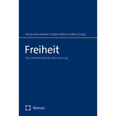 Freiheit, Taschenbuch von , Nomos, 978-3-7560-1924-3
