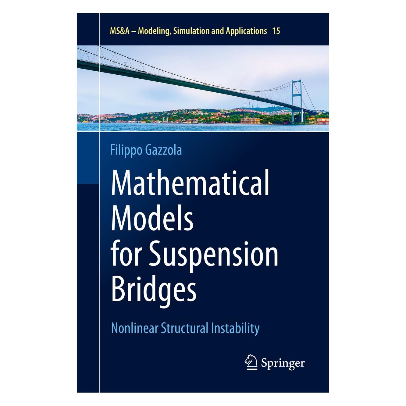 Springer Mathematical Models for Suspension Bridges (Englisch, Hardcover, Filippo Gazzola) (9783319154336)