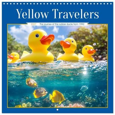 Yellow Travelers (Wall Calendar 2027 12 × 12 Inch) CALVENDO 12 Month Wall Calendar