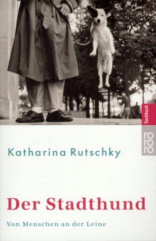 Katharina Rutschky - Der Stadthund - Preis vom 12.10.2026 11:37:12 h