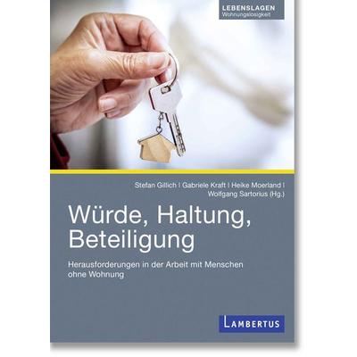 Würde, Haltung, Beteiligung, Taschenbuch von , Lambertus, 978-3-7841-3502-1