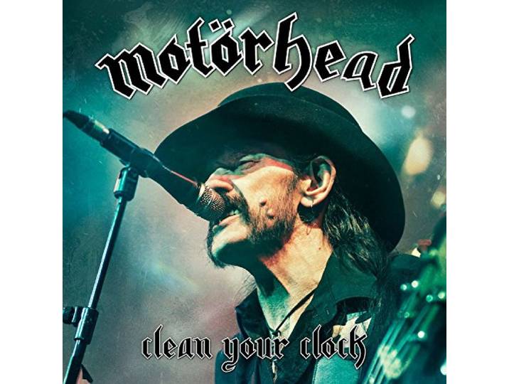 Motörhead - Clean Your Clock