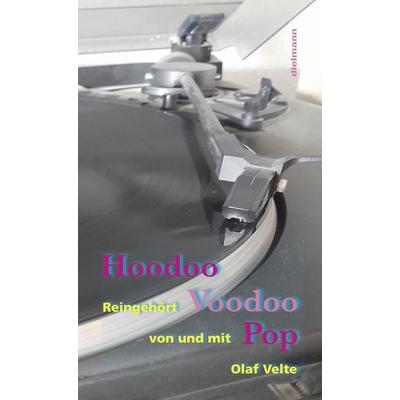 Hoodoo Voodoo Pop -