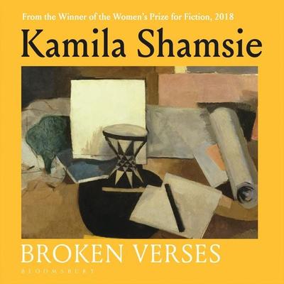 Broken Verses - Kamila Shamsie, Audio, 9781526684820