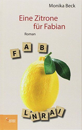 Monika Beck - Eine Zitrone für Fabian - Preis vom 17.10.2026 19:25:27 h