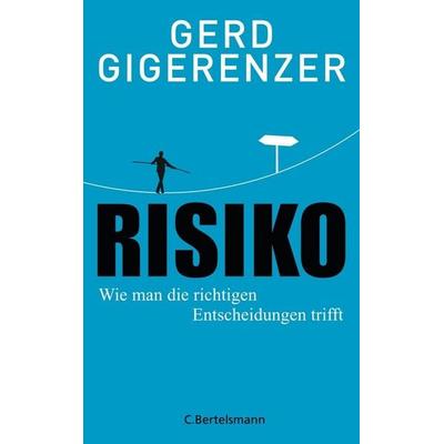 Risiko, Gebundene Ausgabe von Gerd Gigerenzer, C. Bertelsmann