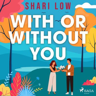 With or Without You - Shari Low, Audio, 4066339799516