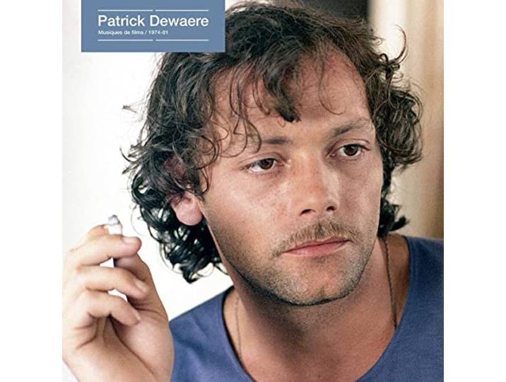 Patrick Dewaere - Musiques de Films, 1973-81