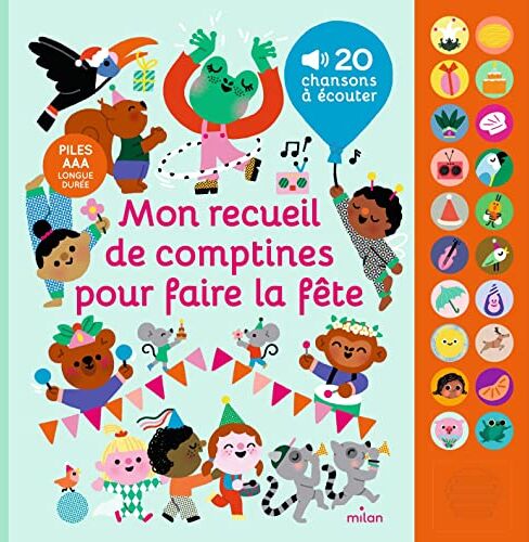 Mon recueil de comptines pour faire la fête : 20 chansons à écouter - Preis vom 07.10.2026 11:45:10 h
