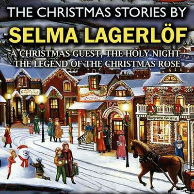 The Christmas Stories by Selma Lagerlöf - Selma Lagerlof, Audio, 4099994471343