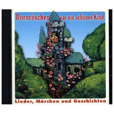 Dornröschen war ein schönes Kind - Rundfunk-Kinderchor Leipzig,Rundfunk Kinderchor Berlin, CD