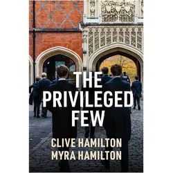 The Privileged Few, Fachbücher von C Hamilton, Hamilton Myra, Hamilton Clive