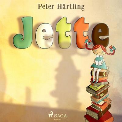Jette (Ungekürzt) - Peter Härtling, Audio, 9788711953457