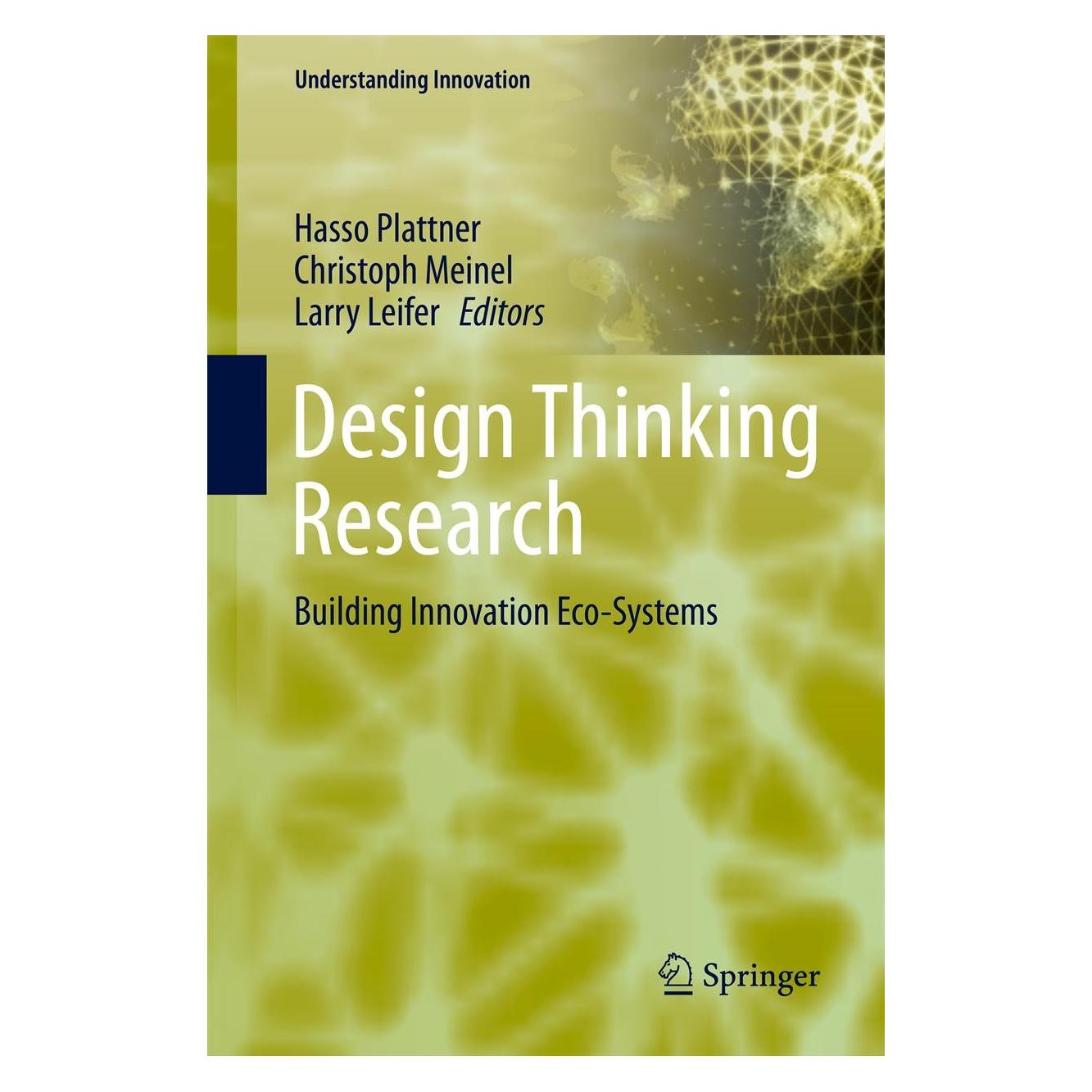 Springer Design Thinking Research (9783319013022)