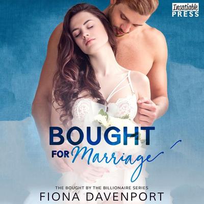 Bought for Marriage - Fiona Davenport, Audio, 4251625936557