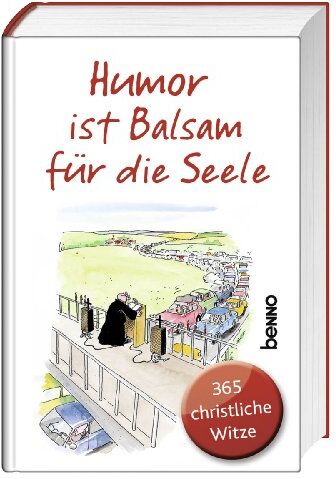 Humor ist Balsam für die Seele: 365 christliche Witze - Preis vom 11.10.2026 03:10:56 h
