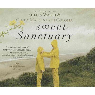 Sweet Sanctuary - Sheila Walsh,Cindy Martinusen-Coloma, CD, 9781595549662