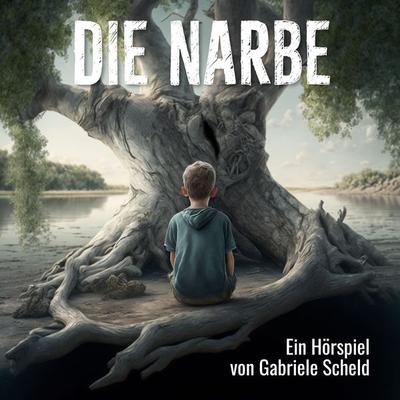 Die Narbe - Gabriele Scheld, Audio, 9783989115033