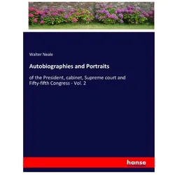 Autobiographies and Portraits, Belletristik von Walter Neale